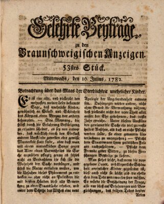 Braunschweigische Anzeigen. Gelehrte Beyträge zu den Braunschweigischen Anzeigen (Braunschweigische Anzeigen) Mittwoch 10. Juli 1782