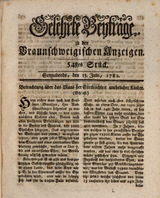 Braunschweigische Anzeigen. Gelehrte Beyträge zu den Braunschweigischen Anzeigen (Braunschweigische Anzeigen) Samstag 13. Juli 1782