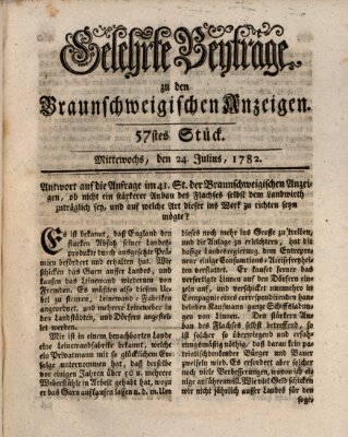 Braunschweigische Anzeigen. Gelehrte Beyträge zu den Braunschweigischen Anzeigen (Braunschweigische Anzeigen) Mittwoch 24. Juli 1782