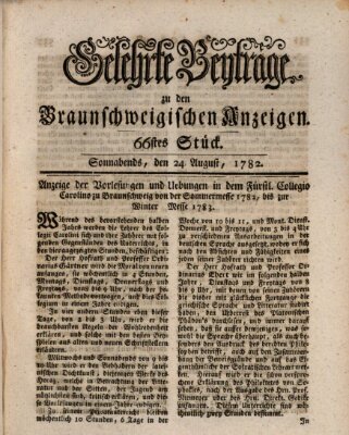 Braunschweigische Anzeigen. Gelehrte Beyträge zu den Braunschweigischen Anzeigen (Braunschweigische Anzeigen) Samstag 24. August 1782