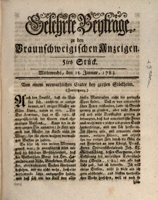 Braunschweigische Anzeigen. Gelehrte Beyträge zu den Braunschweigischen Anzeigen (Braunschweigische Anzeigen) Mittwoch 15. Januar 1783