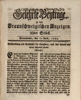 Braunschweigische Anzeigen. Gelehrte Beyträge zu den Braunschweigischen Anzeigen (Braunschweigische Anzeigen) Samstag 12. April 1783