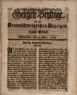 Braunschweigische Anzeigen. Gelehrte Beyträge zu den Braunschweigischen Anzeigen (Braunschweigische Anzeigen) Samstag 28. Juni 1783