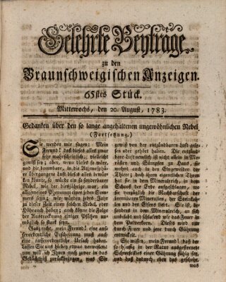 Braunschweigische Anzeigen. Gelehrte Beyträge zu den Braunschweigischen Anzeigen (Braunschweigische Anzeigen) Mittwoch 20. August 1783