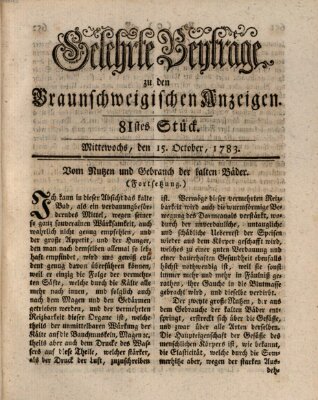 Braunschweigische Anzeigen. Gelehrte Beyträge zu den Braunschweigischen Anzeigen (Braunschweigische Anzeigen) Mittwoch 15. Oktober 1783