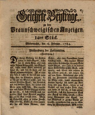 Braunschweigische Anzeigen. Gelehrte Beyträge zu den Braunschweigischen Anzeigen (Braunschweigische Anzeigen) Mittwoch 18. Februar 1784