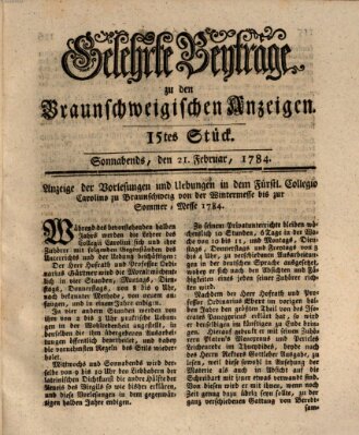 Braunschweigische Anzeigen. Gelehrte Beyträge zu den Braunschweigischen Anzeigen (Braunschweigische Anzeigen) Samstag 21. Februar 1784