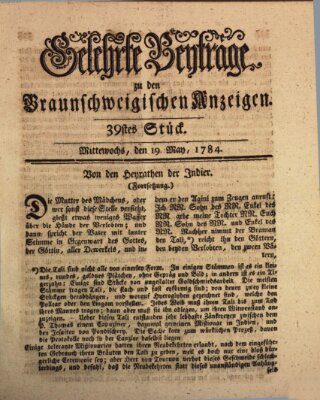 Braunschweigische Anzeigen. Gelehrte Beyträge zu den Braunschweigischen Anzeigen (Braunschweigische Anzeigen) Mittwoch 19. Mai 1784