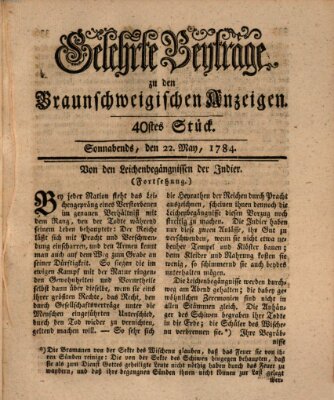 Braunschweigische Anzeigen. Gelehrte Beyträge zu den Braunschweigischen Anzeigen (Braunschweigische Anzeigen) Samstag 22. Mai 1784