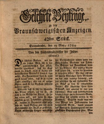 Braunschweigische Anzeigen. Gelehrte Beyträge zu den Braunschweigischen Anzeigen (Braunschweigische Anzeigen) Samstag 29. Mai 1784