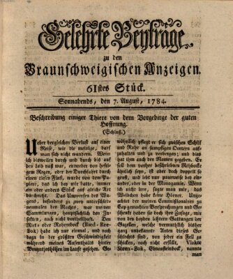 Braunschweigische Anzeigen. Gelehrte Beyträge zu den Braunschweigischen Anzeigen (Braunschweigische Anzeigen) Samstag 7. August 1784