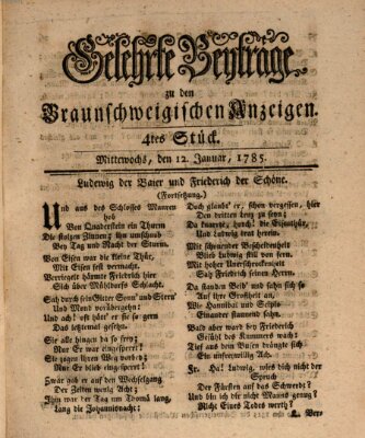 Braunschweigische Anzeigen. Gelehrte Beyträge zu den Braunschweigischen Anzeigen (Braunschweigische Anzeigen) Mittwoch 12. Januar 1785