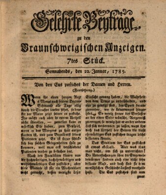 Braunschweigische Anzeigen. Gelehrte Beyträge zu den Braunschweigischen Anzeigen (Braunschweigische Anzeigen) Samstag 22. Januar 1785