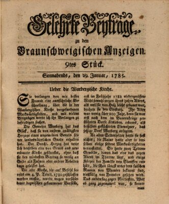 Braunschweigische Anzeigen. Gelehrte Beyträge zu den Braunschweigischen Anzeigen (Braunschweigische Anzeigen) Samstag 29. Januar 1785