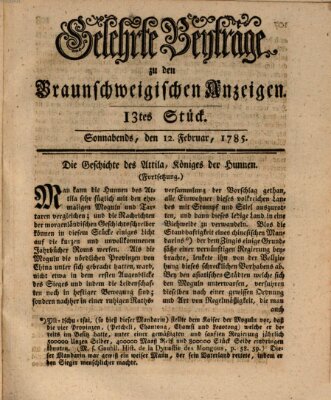 Braunschweigische Anzeigen. Gelehrte Beyträge zu den Braunschweigischen Anzeigen (Braunschweigische Anzeigen) Samstag 12. Februar 1785