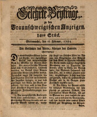 Braunschweigische Anzeigen. Gelehrte Beyträge zu den Braunschweigischen Anzeigen (Braunschweigische Anzeigen) Mittwoch 16. Februar 1785