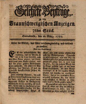 Braunschweigische Anzeigen. Gelehrte Beyträge zu den Braunschweigischen Anzeigen (Braunschweigische Anzeigen) Samstag 26. März 1785