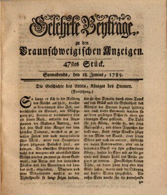 Braunschweigische Anzeigen. Gelehrte Beyträge zu den Braunschweigischen Anzeigen (Braunschweigische Anzeigen) Samstag 18. Juni 1785