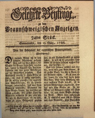 Braunschweigische Anzeigen. Gelehrte Beyträge zu den Braunschweigischen Anzeigen (Braunschweigische Anzeigen) Samstag 25. März 1786