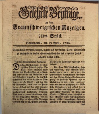 Braunschweigische Anzeigen. Gelehrte Beyträge zu den Braunschweigischen Anzeigen (Braunschweigische Anzeigen) Mittwoch 19. April 1786