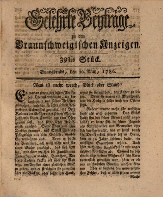 Braunschweigische Anzeigen. Gelehrte Beyträge zu den Braunschweigischen Anzeigen (Braunschweigische Anzeigen) Samstag 20. Mai 1786