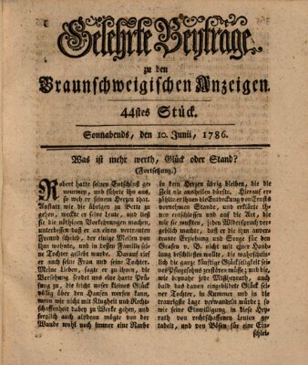 Braunschweigische Anzeigen. Gelehrte Beyträge zu den Braunschweigischen Anzeigen (Braunschweigische Anzeigen) Samstag 10. Juni 1786