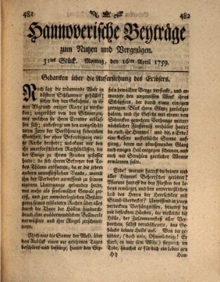 Hannoverische Beyträge zum Nutzen und Vergnügen (Hannoversche Anzeigen) Monday 16. April 1759