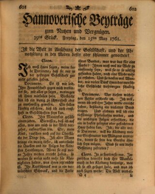 Hannoverische Beyträge zum Nutzen und Vergnügen (Hannoversche Anzeigen) Freitag 15. Mai 1761