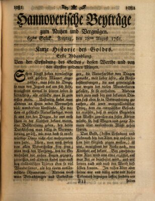 Hannoverische Beyträge zum Nutzen und Vergnügen (Hannoversche Anzeigen) Freitag 28. August 1761