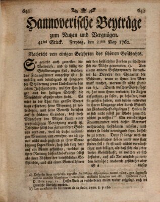 Hannoverische Beyträge zum Nutzen und Vergnügen (Hannoversche Anzeigen) Freitag 21. Mai 1762