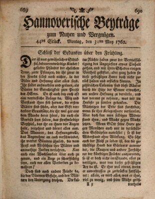 Hannoverische Beyträge zum Nutzen und Vergnügen (Hannoversche Anzeigen) Montag 31. Mai 1762