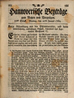 Hannoverische Beyträge zum Nutzen und Vergnügen (Hannoversche Anzeigen) Montag 21. Juni 1762