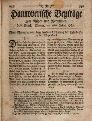 Hannoverische Beyträge zum Nutzen und Vergnügen (Hannoversche Anzeigen) Montag 26. Juli 1762