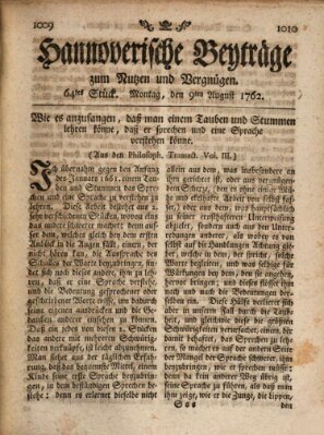 Hannoverische Beyträge zum Nutzen und Vergnügen (Hannoversche Anzeigen) Montag 9. August 1762