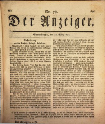 Der Anzeiger (Allgemeiner Anzeiger der Deutschen) Samstag 31. März 1792