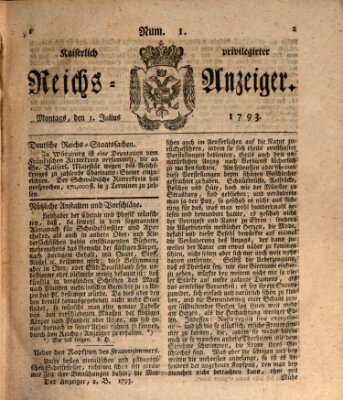 Kaiserlich privilegirter Reichs-Anzeiger (Allgemeiner Anzeiger der Deutschen) Montag 1. Juli 1793