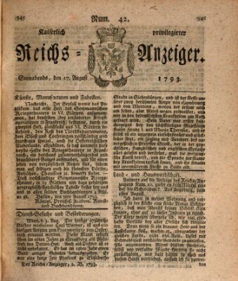 Kaiserlich privilegirter Reichs-Anzeiger (Allgemeiner Anzeiger der Deutschen) Samstag 17. August 1793