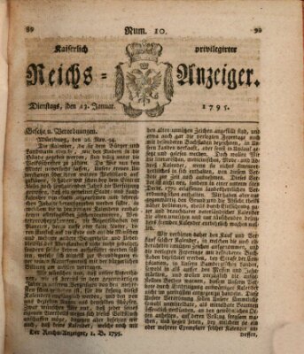 Kaiserlich privilegirter Reichs-Anzeiger (Allgemeiner Anzeiger der Deutschen) Dienstag 13. Januar 1795