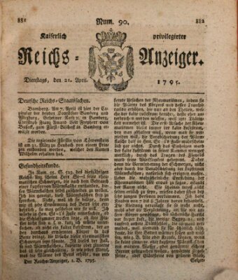 Kaiserlich privilegirter Reichs-Anzeiger (Allgemeiner Anzeiger der Deutschen) Dienstag 21. April 1795