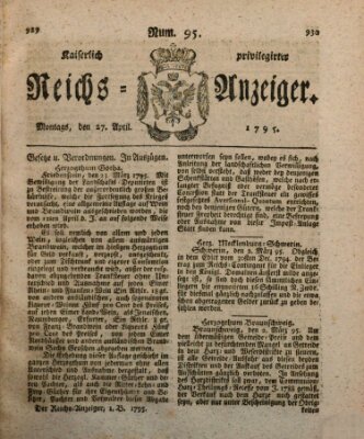 Kaiserlich privilegirter Reichs-Anzeiger (Allgemeiner Anzeiger der Deutschen) Montag 27. April 1795