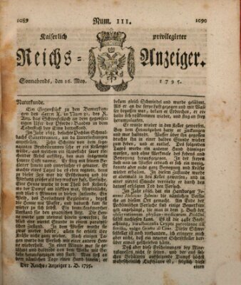 Kaiserlich privilegirter Reichs-Anzeiger (Allgemeiner Anzeiger der Deutschen) Samstag 16. Mai 1795