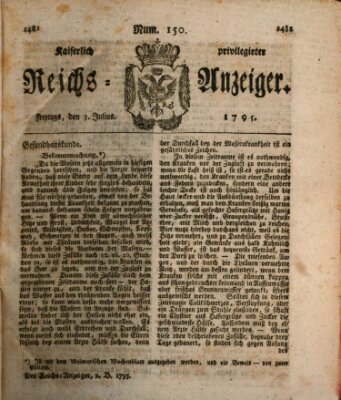 Kaiserlich privilegirter Reichs-Anzeiger (Allgemeiner Anzeiger der Deutschen) Freitag 3. Juli 1795