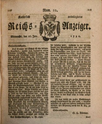 Kaiserlich privilegirter Reichs-Anzeiger (Allgemeiner Anzeiger der Deutschen) Mittwoch 27. Januar 1796