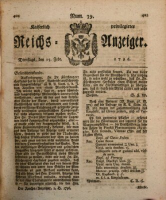 Kaiserlich privilegirter Reichs-Anzeiger (Allgemeiner Anzeiger der Deutschen) Montag 15. Februar 1796