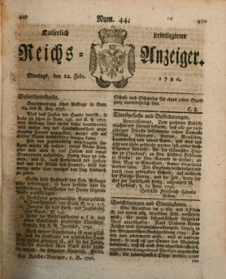 Kaiserlich privilegirter Reichs-Anzeiger (Allgemeiner Anzeiger der Deutschen) Montag 22. Februar 1796