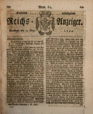 Kaiserlich privilegirter Reichs-Anzeiger (Allgemeiner Anzeiger der Deutschen) Dienstag 15. März 1796