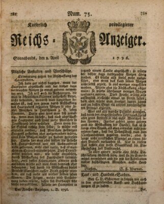 Kaiserlich privilegirter Reichs-Anzeiger (Allgemeiner Anzeiger der Deutschen) Samstag 2. April 1796