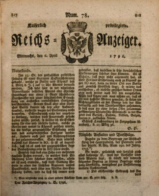 Kaiserlich privilegirter Reichs-Anzeiger (Allgemeiner Anzeiger der Deutschen) Mittwoch 6. April 1796