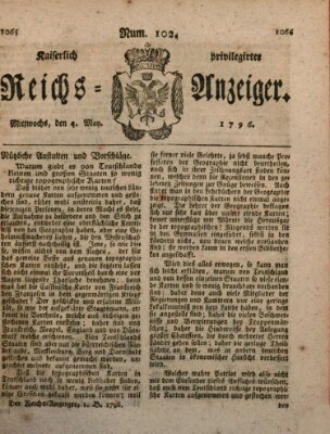 Kaiserlich privilegirter Reichs-Anzeiger (Allgemeiner Anzeiger der Deutschen) Mittwoch 4. Mai 1796