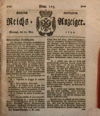 Kaiserlich privilegirter Reichs-Anzeiger (Allgemeiner Anzeiger der Deutschen) Montag 23. Mai 1796